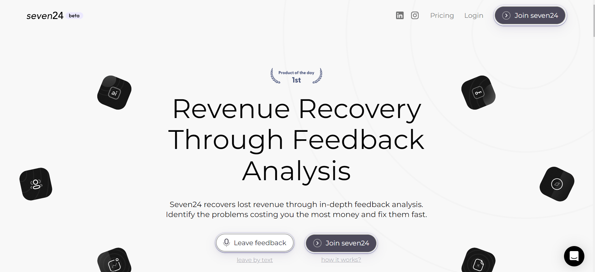 Seven24 - Get Actual Client Feedback and Recover Lost Revenue