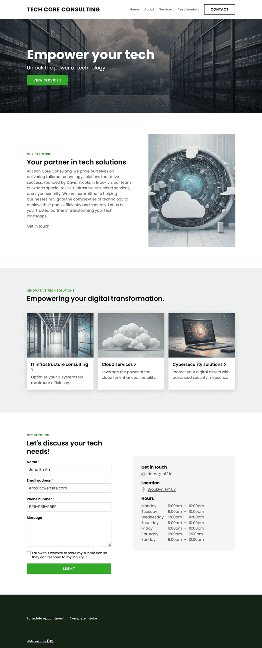 We are a tech consultancy that specializes in IT infrastructure, cloud services, and cybersecurity. Create a business website that outlines our range of services. Include an About page introducing our founder, David Brooks, and the team. Add a Testimonials section and a Contact form for inquiries or project consultations. 