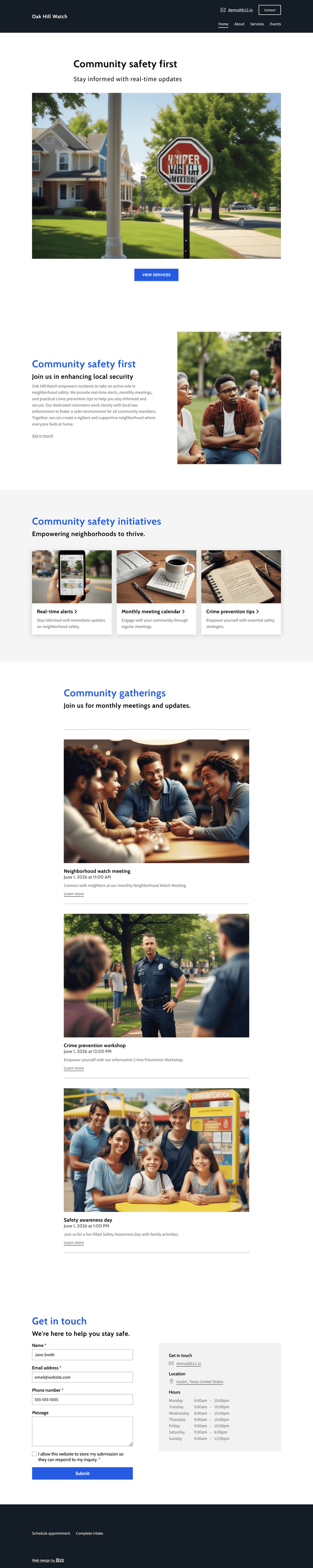 Design a clear, easy-to-navigate website for Oak Hill Watch, a neighborhood safety group in Austin, Texas. Include a real-time alerts section, monthly meeting calendar, crime prevention tips, and contact info for local law enforcement liaisons.