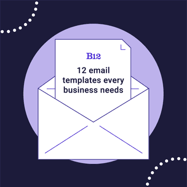 12 email templates every business needs