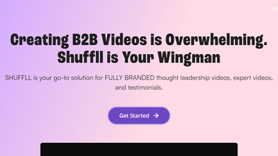 Shuffll - Create Fully Branded B2B Videos