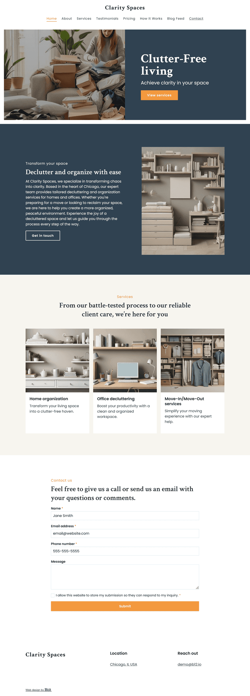 Design a clean and user-friendly website for a decluttering and organization service based in Chicago, IL. The website should include a Services (home organization, office decluttering, move-in/move-out services), Testimonials, Blog (organizing tips and tricks), Pricing, and Contact page. Additionally, include a "How It Works" page that outlines the step-by-step process for booking and completing a session.